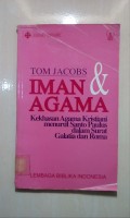 Iman dan agama kekhasan agama kristiani menurut santo paulus dalam surat galatia dan roma