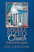 The middle sized church: problems & prescriptions