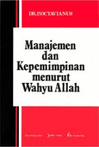 Manajemen dan Kepemimpinan menurut Wahyu Allah