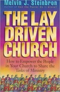 The Lay Driven Church