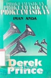 Proklamasikan Iman Anda