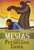 Pengharapan Mesias Dalam Perjanjian Lama