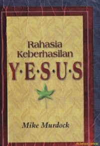 Rahasia Keberhasilan Yesus