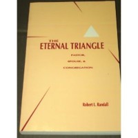 The eternal triangle: pastor, spouse, & congregation