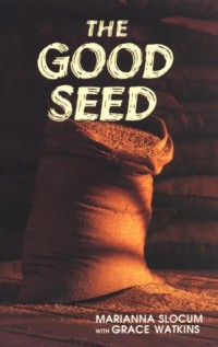 The Good Seed