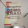 Mengukur demokrasi di Indonesia dan partisipasi kristen