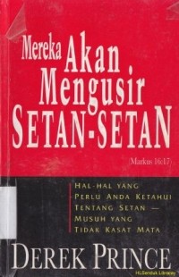 Mereka akan mengusir setan-setan