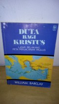 Duta Bagi Kristus: latar belakang peta perjalanan Paulus