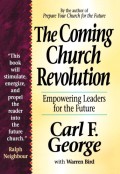 The Coming Church Revolution: empowering leaders for the future