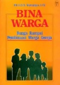 Bina warga: bunga rampai pembinaan warga gereja