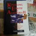 Konseling yang Efektif dan Alkitabiah: sebuah acuan untuk membantu anda menjadi konselor yang handal