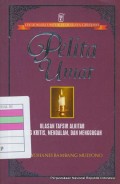 Pelita umat: ulasan tafsir Alkitab yang kritis, mendalam, dan menggugah